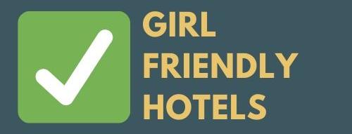 Girlfriendly Hotels